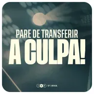 PARA DE TRANSFERIR A CULPA! | RODRIGO MELO