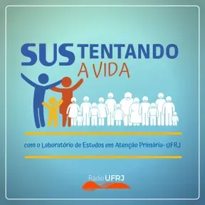 Rádio UFRJ - SUStentando a Vida