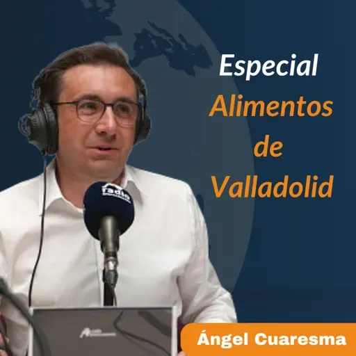 "Especial Alimentos de Valladolid" 17/10/2025