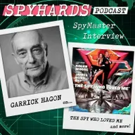 Garrick Hagon on The Spy Who Loved Me - SpyMaster Interview #103