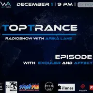 Arika Lane - TopTrance #128 (01.12.2020 Guests  Exouler, Affect Moon ) #128