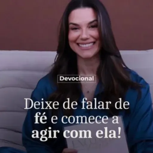 DEIXE FE FALAR DE FÉ E COMECE A AGIR COM ELA!