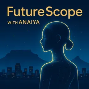 FutureScope with Anaiya
