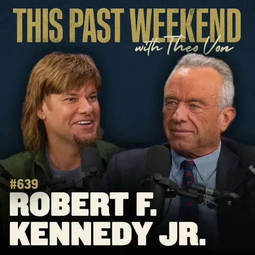 #639 - Robert F. Kennedy Jr.