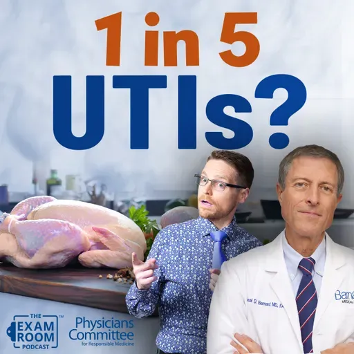New Study: Chicken Causes 1 in 5 UTIs — Dr. Neal Barnard Explains Hidden Risk