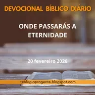 ONDE PASSARÁS A ETERNIDADE