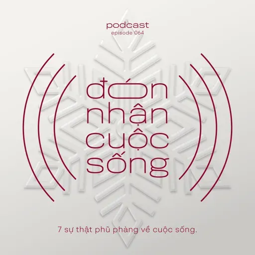 64. 7 sự thật phũ phàng về cuộc sống.