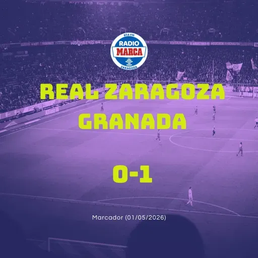 01-05-2026 - Marcador Zaragoza
