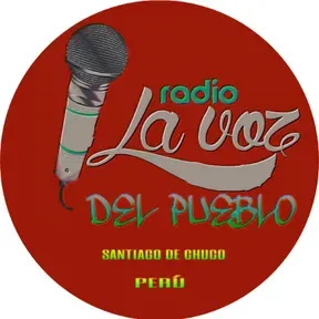RADIO LA VOZ DEL PUEBLO SANTIAGO DE CHUCO