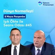Seans Odası #45 I Dünya Normalleşti