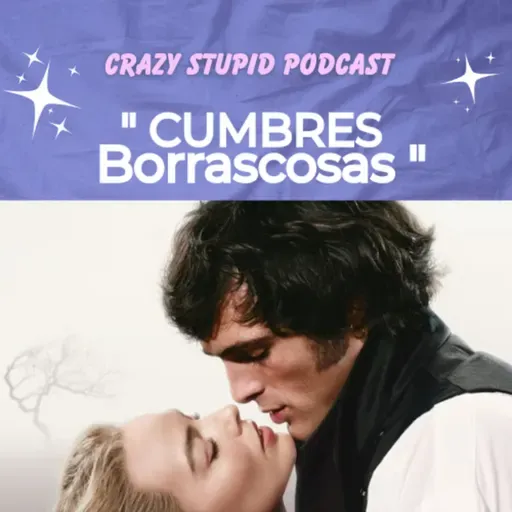 "Cumbres Borrascosas "