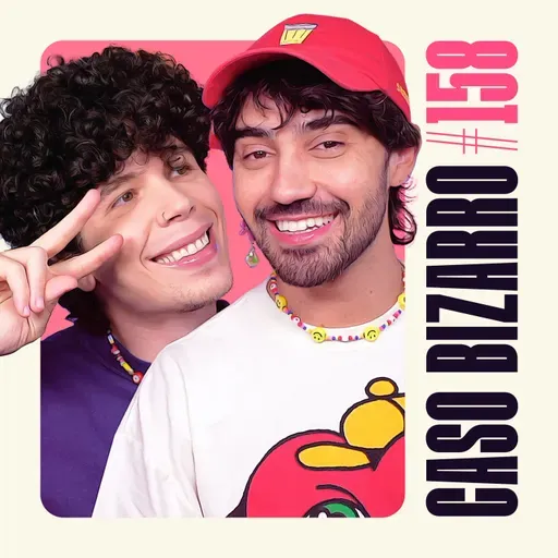 CB #158 - Doce Ameaça com Matheus e Guigo