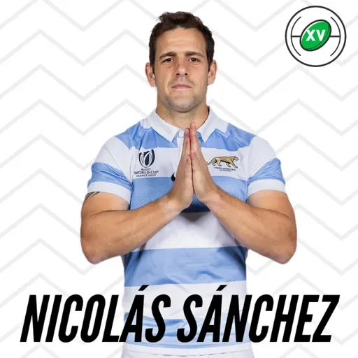 S7 Ep103: XV RUGBY CLUB #103 CON NICOLÁS SÁNCHEZ