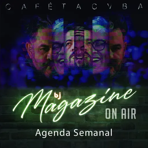 Bj Magazine #AgendaSemanal: Disfruta los mejores eventos en está primera semana de #agosto