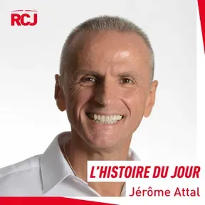 L&#8217;histoire du jour &#8211; Jérôme Attal