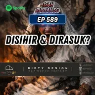 Ep 589: Disihir & Dirasuk?