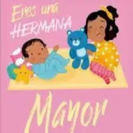 Eres una hermana mayor.