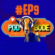 ESPECIAL POD BODE 9 - Fruticultura no Agro