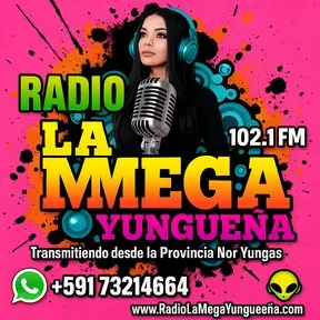 RADIO LA MEGA YUNGUEÑA