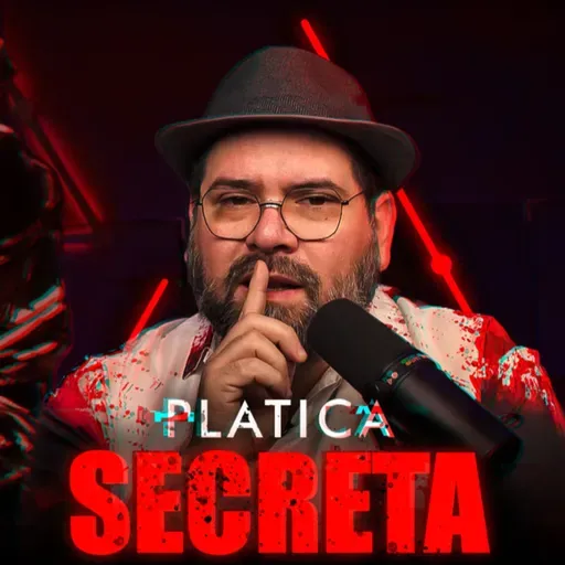 Plática Secreta 3