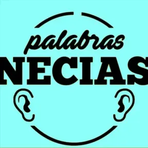Palabras Necias Podcast