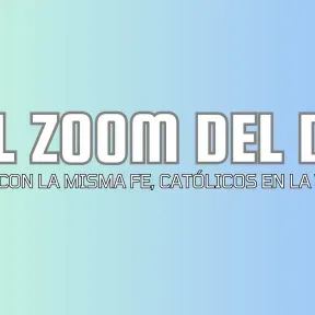 El Zoom del Día