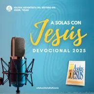 DEVOCIONAL | 2025.12.11 | "A solas con Jesús" | "El mayor hombre de la Tierra"