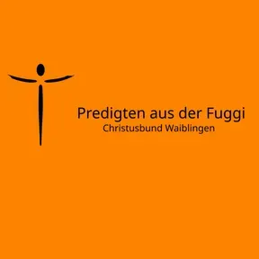 Predigten aus der Fuggi