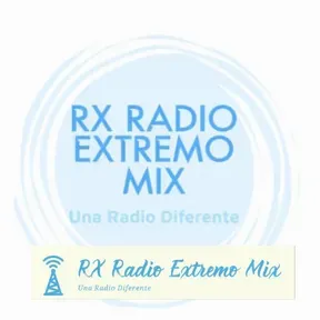 RX Radio Extremo mix