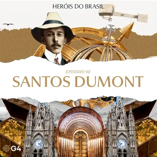 HEROIS DO BRASIL EP. 02 - SANTOS DUMONT| SÉRIE DOCUMENTAL