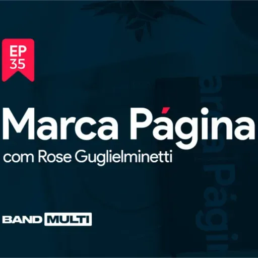 Marca Página #35 - Escritora mostra que "Cliente Feliz dá lucro"