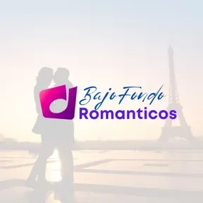 Bajo Fondo Romanticos