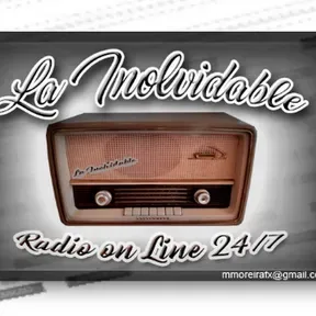 La Inolvidable Radio