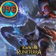 Rádio Runeterra 196 - Aurora