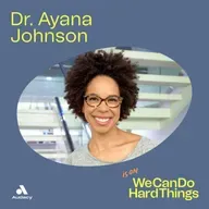 It’s Not Too Late! How We Save the Planet with Dr. Ayana Johnson