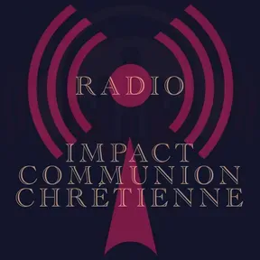 RADIO IMPACT COMMUNION CHRÉTIENNE