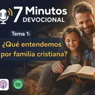 ¿Qué entendemos por familia cristiana?