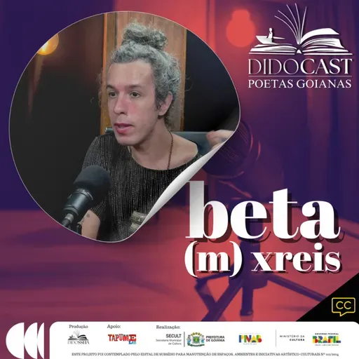 Didocast – Poetas Goianos(as): Estreia com beta (m) xreis