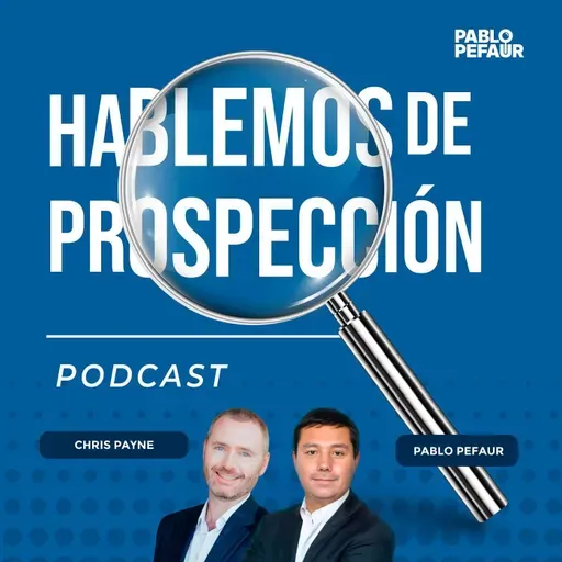 Episodio 105 - Cómo lograr propuestas comerciales irresistibles - Entrevista a Chris Payne