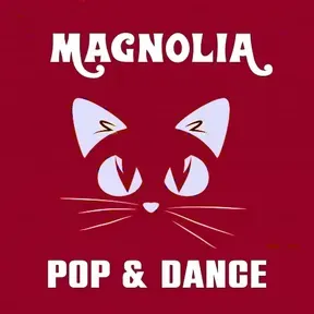 MAGNOLIA POP DANCE