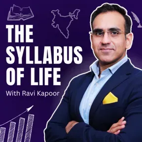 The Syllabus of Life with Ravi Kapoor