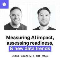 Measuring AI impact, assessing readiness, and new data trends