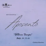 APOSENTO - Últimos tiempos