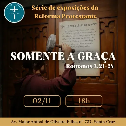 Somente a Graça- Romanos 3. 21-24