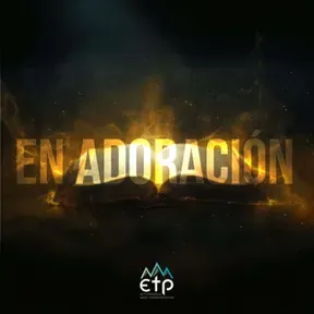 En Adoración