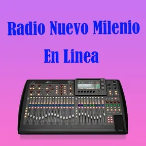 Radio Nuevo Milenio en linea