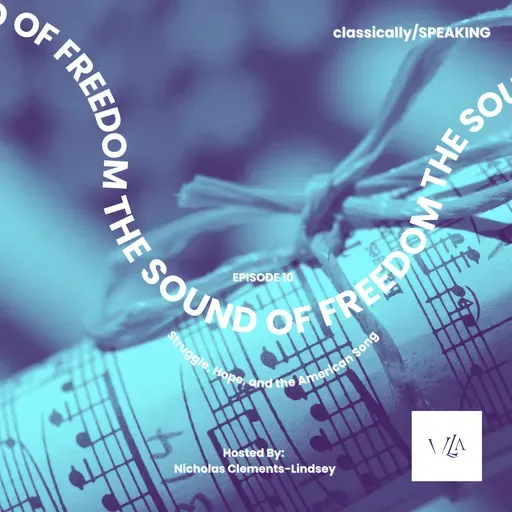 The Sound of Freedom: Struggle, Hope, and the American Song