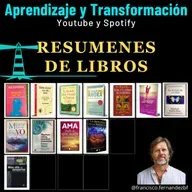 Ama todo lo que surja - Matt Kahn - Resumen de libro