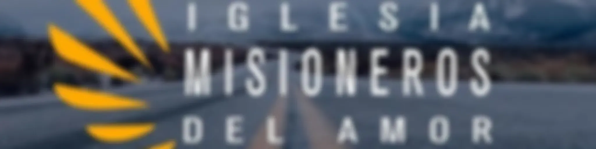 Iglesia Cristiana Misioneros del Amor