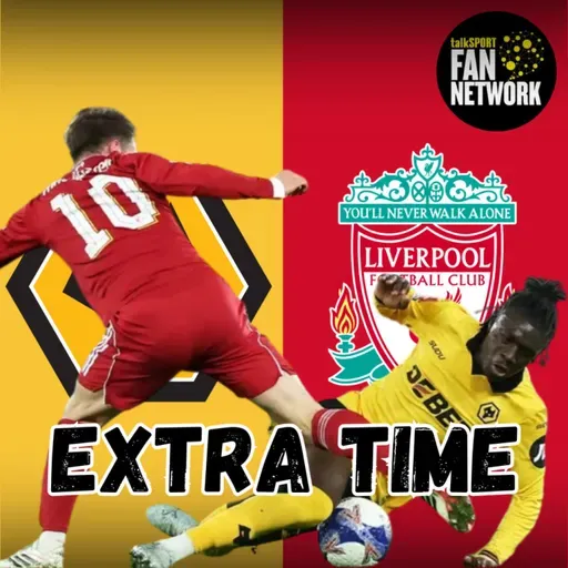 MIXED FEELINGS ๐ค Wolves 1-3 Liverpool EXTRA TIME Fan Phone In Show
